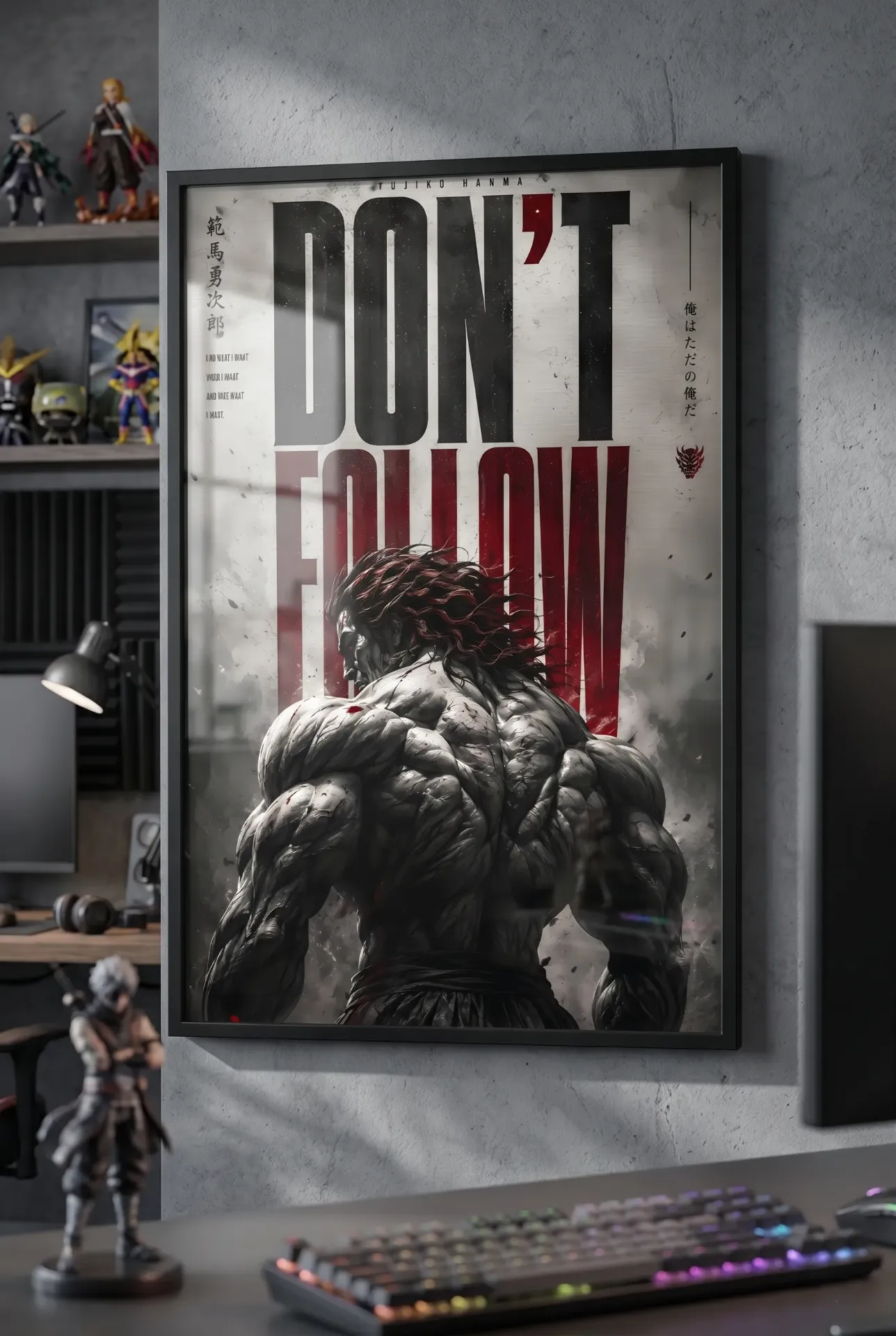 Yujiro Hanma 'Don't Follow' Vertical Poster | Baki The Ogre Motivational Anime Wall Art